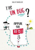 T'as un bug ? Appuie sur reset - couverture